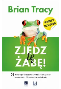Zjedz tę żabę
