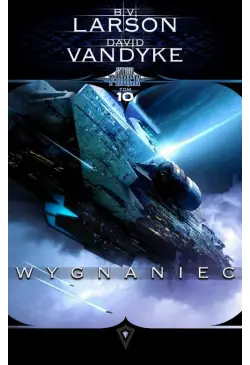 Star Force. Tom 10. Wygnaniec