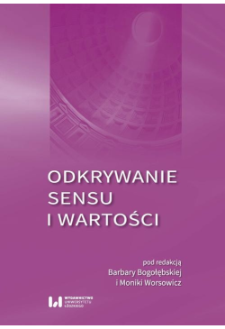 Odkrywanie sensu i wartości