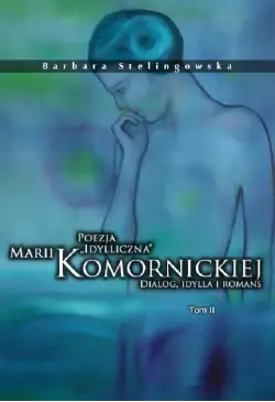 Poezja „idylliczna” Marii...