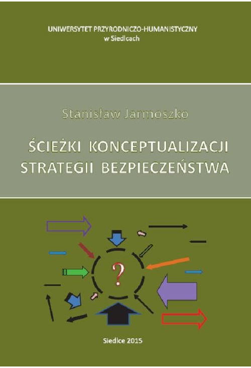 Ścieżki konceptualizacji strategii bezpieczeństwa