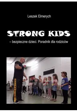 STRONG KIDS - bezpieczne...