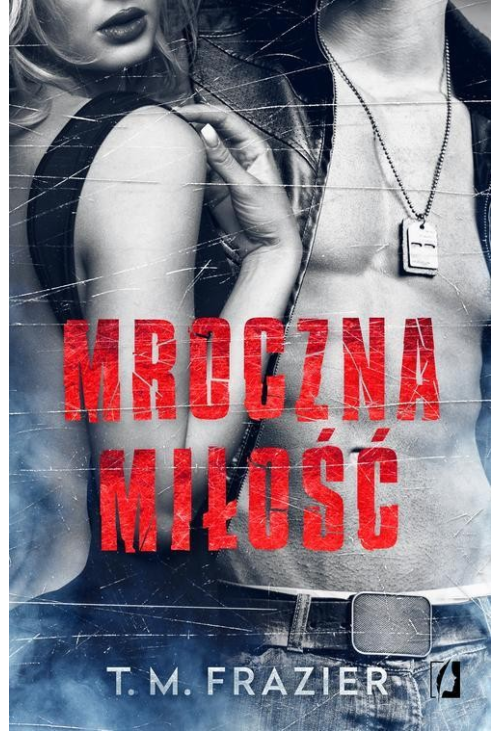 Mroczna miłość. Mroczne światło. Tom 1