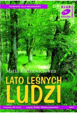 Lato leśnych ludzi
