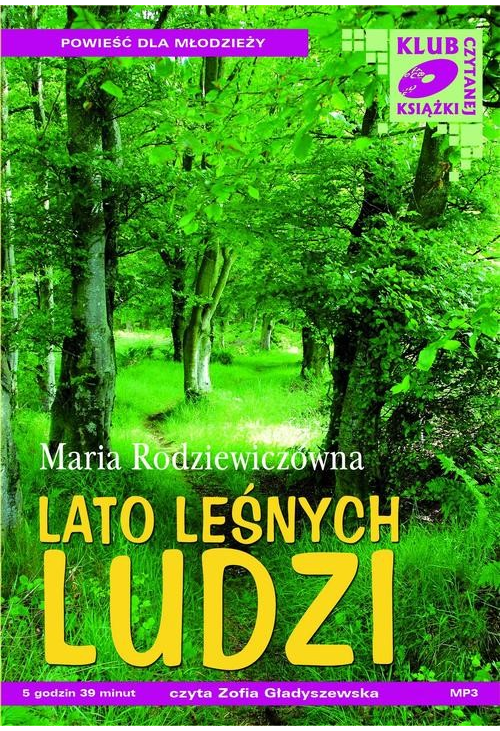 Lato leśnych ludzi