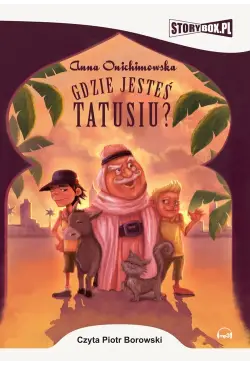Gdzie jesteś tatusiu?