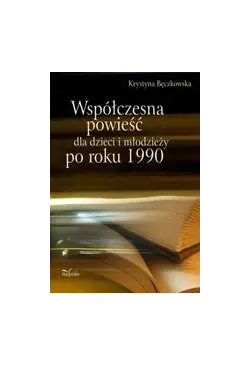 Współczesna powieść dla...