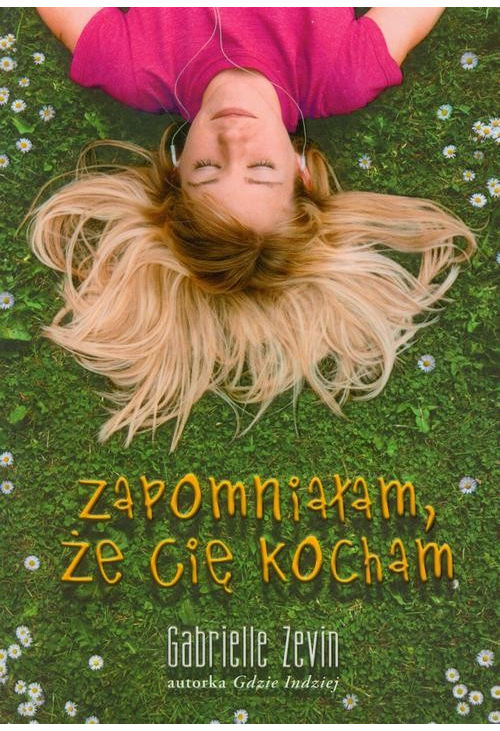 Zapomniałam, że Cię kocham