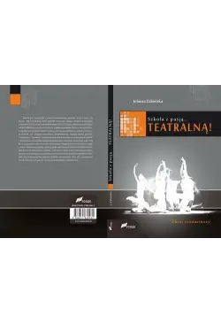 Szkoła z pasją...teatralną!