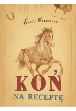 Koń na receptę