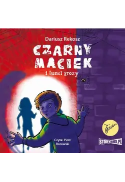 Czarny Maciek i tunel grozy