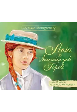 Ania z Szumiących Topoli