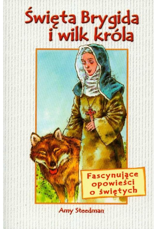 Św. Brygida i wilk króla