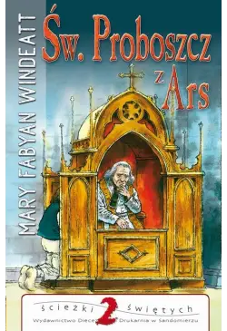 Święty proboszcz z Ars