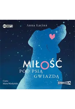 Miłość pod Psią Gwiazdą