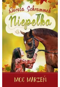Niepełka Moc marzeń