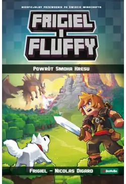 Frigiel i Fluffy. Powrót...