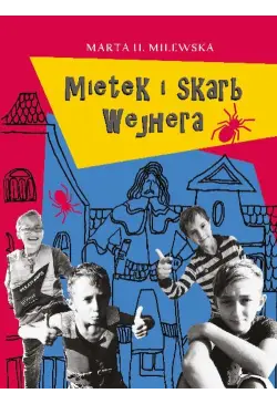 Mietek i skarb Wejhera