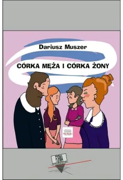 Córka męża i córka żony