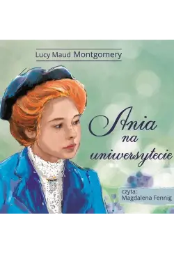 Ania z Zielonego Wzgórza -...