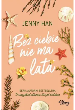 Bez ciebie nie ma lata....