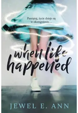 When Life Happened