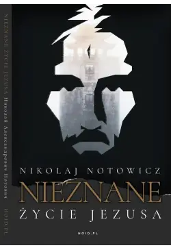 Nieznane Życie Jezusa...