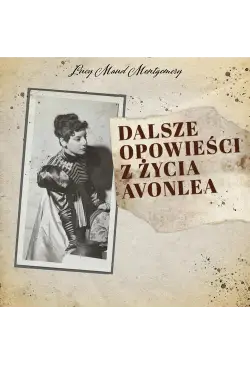 Dalsze opowieści z życia...