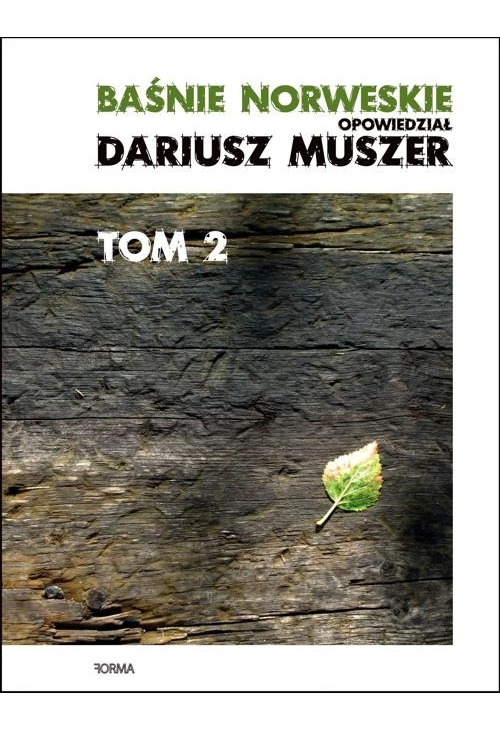 Baśnie norweskie. opowiedział Dariusz Muszer. tom 2