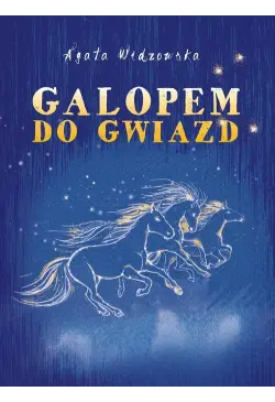 Galopem do gwiazd
