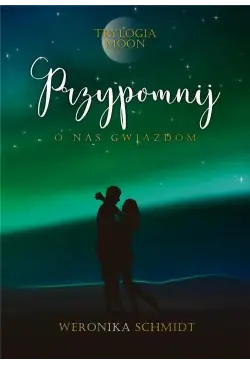 Przypomnij o nas gwiazdom...