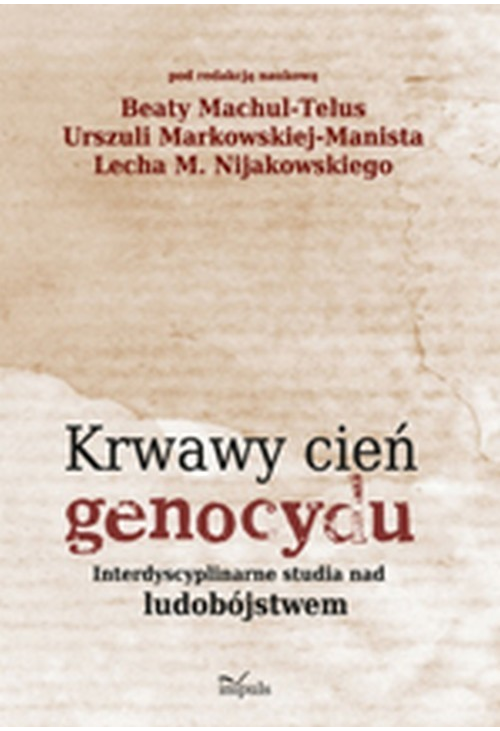 Krwawy cień genocydu