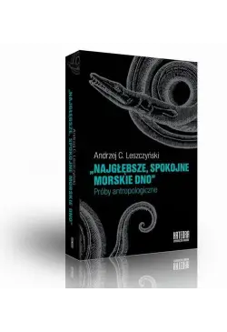 Najgłębsze spokojne morskie...