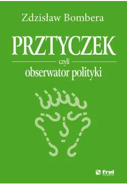 Prztyczek, czyli obserwator...