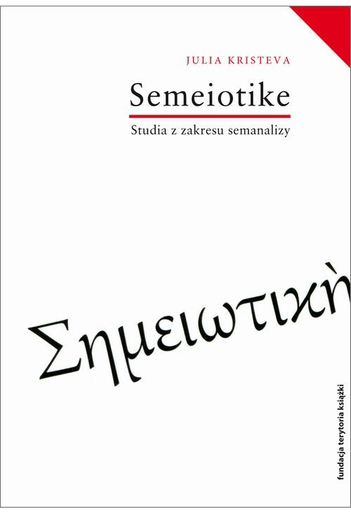 Semeiotike Studia z zakresu semanalizy