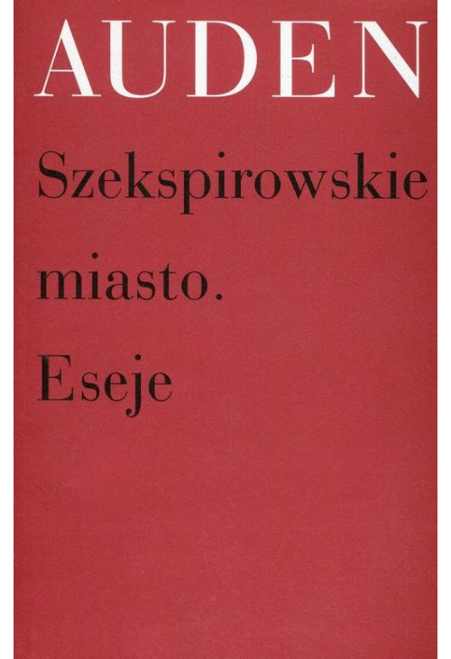 Szekspirowskie miasto Eseje