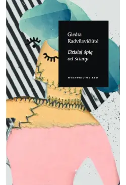 Dzisiaj śpię od ściany