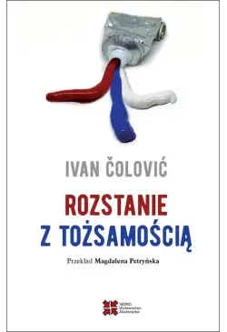 Rozstanie z tożsamością