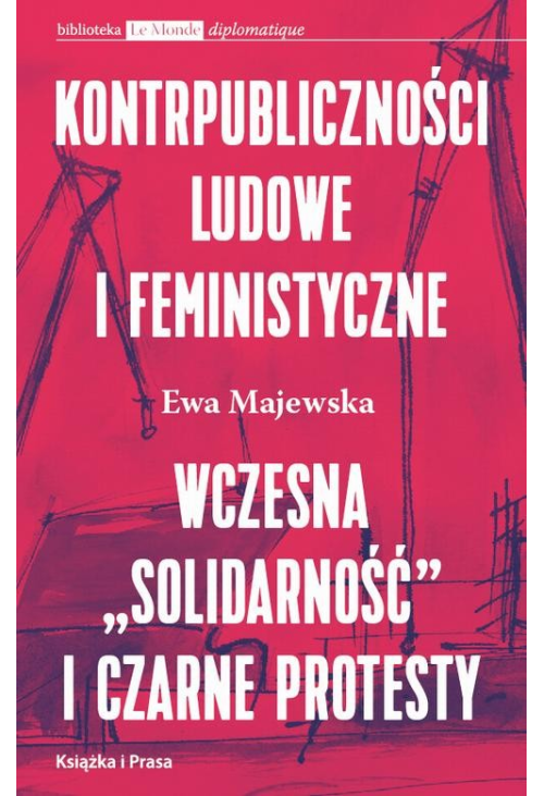 Kontrpubliczności ludowe i feministyczne