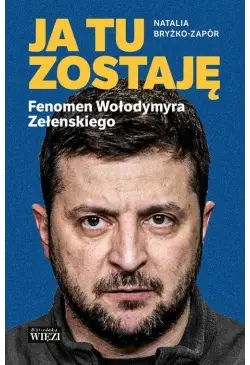 Ja tu zostaję. Fenomen...