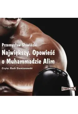 Największy. Opowieść o...