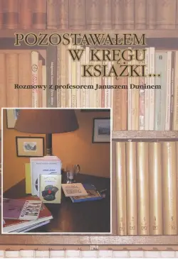 Pozostawałem w kręgu...