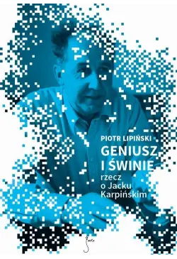 Geniusz i świnie