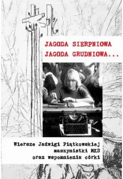 Jagoda sierpniowa Jagoda...