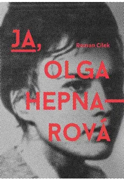 Ja, Olga Hepnarova