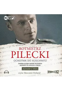 Rotmistrz Pilecki Ochotnik...