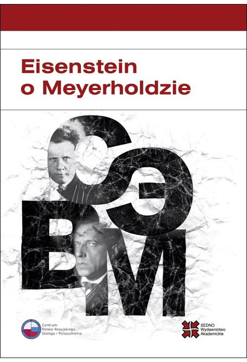 Eisenstein o Meyerholdzie