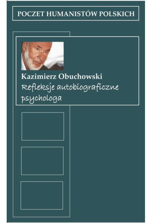 Refleksje autobiograficzne psychologa