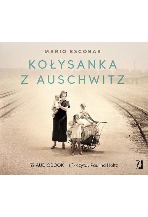 Kołysanka z Auschwitz