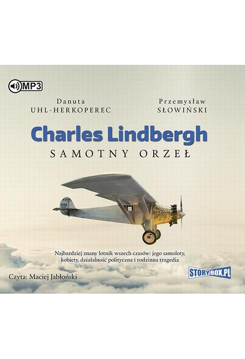 Charles Lindbergh Samotny orzeł